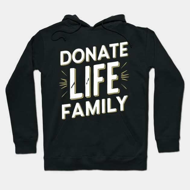 Donate Life Recipient Family Hoodie by Vector Design Mart